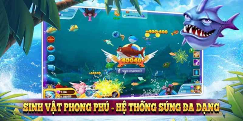 Kho sinh vật khổng lồ trong game bắn cá phát lộc